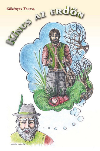 Kknyes Zsuzsa - Kincs az erdn