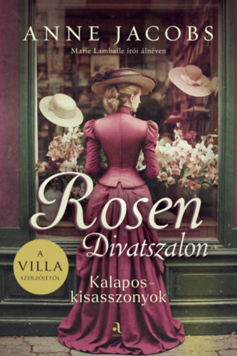 Jacobs, Anne - Rosen Divatszalon