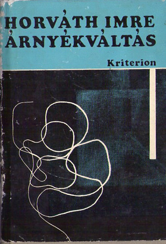 Horv�th Imre - �rny�kv�lt�s