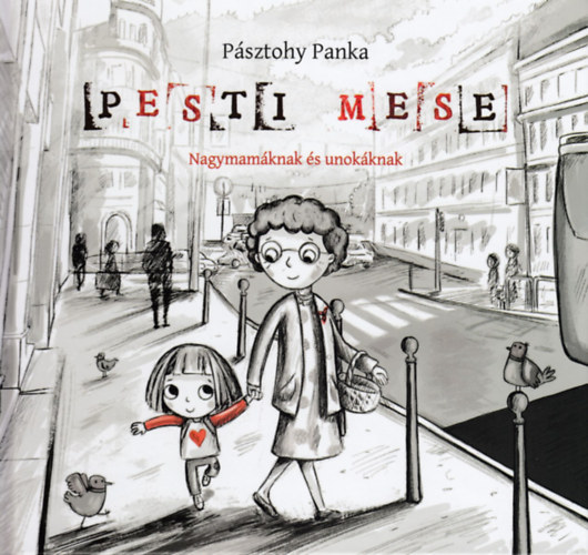 P�sztohy Panka - Pesti mese