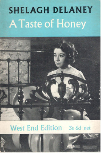 Shelagh Delaney - A taste of honey