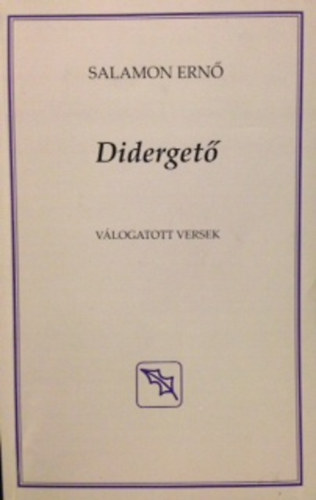 Salamon Ern� - Diderget� - v�logatott versek