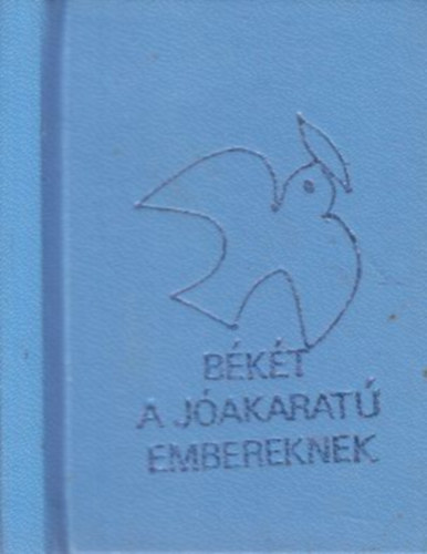 dr. Tth Mihly - Bkt a jakarat embereknek (miniknyv, szmozott)