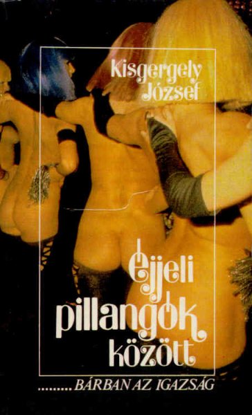 Kisgergely Jzsef - jjeli pillangk kztt-... brban az igazsg