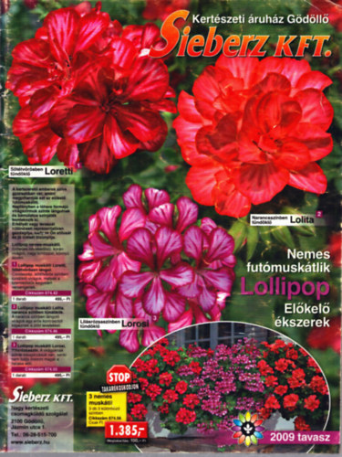 Sieberz Kft. Kertészeti áruház Gödöllő - katalógus 2009 tavasz