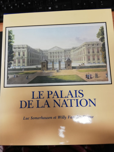 Luc Somerhausen, Willy Van den Steene - Le palais de la nation