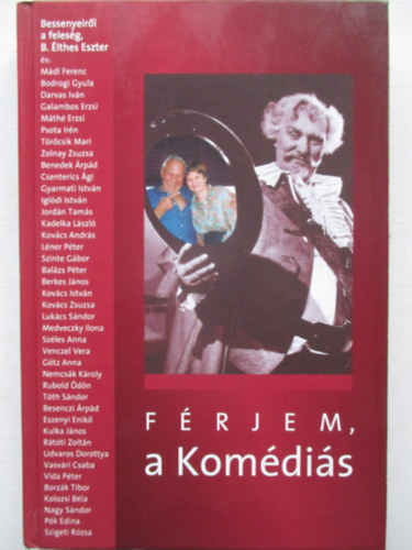 B. lthes Eszter - Frjem, a komdis