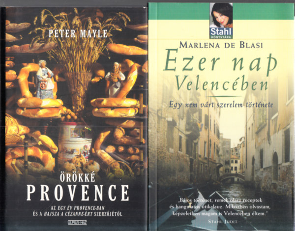 Peter Mayle, Marlena de Blasi - rkk Provence + Ezer nap Velencben
