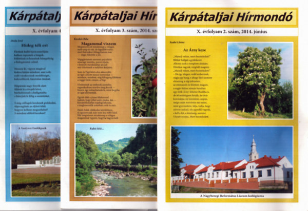 Fzesi Magda (fszerk.) - Krptaljai Hrmond X. vfolyam 3 szm: 2. szm 2014 jnius, 3. szm 2014. szeptember, 4. szm 2014. december