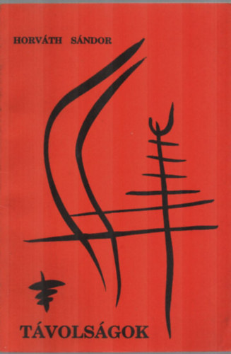 Horv�th S�ndor - T�vols�gok