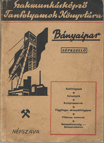 B�nyaipar - G�pkezel�