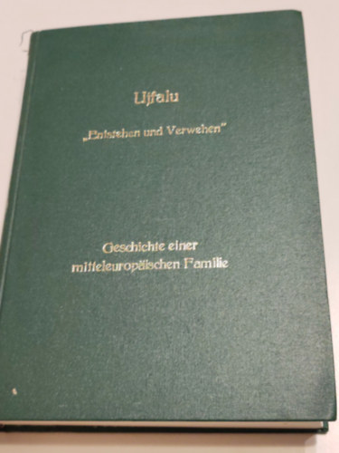 Rosemarie Keltz - Geschichte einer mitteleuropaischen Familie (Űjfalu) (Egyedinek tűnő kiadvány)