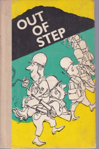 G.A. Sudzilovksij - Out of Step (Katonaviccek - Angol nyelv)