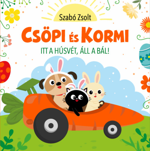 Szabó Zsolt - Csöpi és Kormi