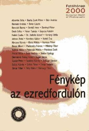 Szarka Klra (szerk.) - Fnykp az ezredforduln