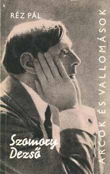 R�z P�l - Szomory Dezs�