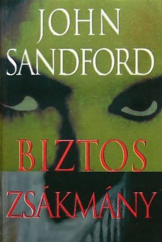 John Sandford - Biztos zskmny