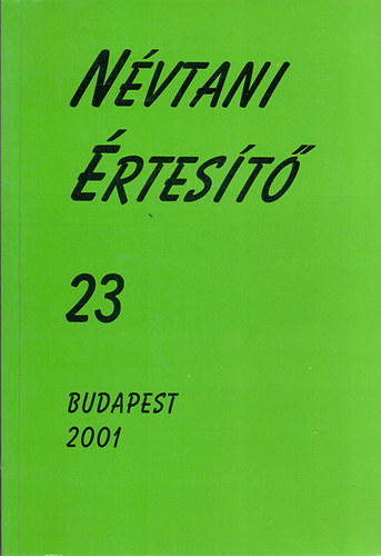 Hegeds Attila (szerk.) - Nvtani rtest 23.
