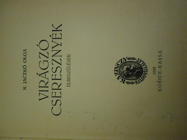 Jaczk Olga - Virgz cseresznyk