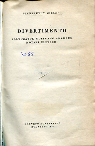 Szentkuthy MIkls - Divertimento