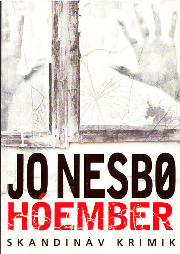 Jo Nesbo - Hember (Skandinv krimik)