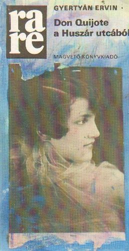 Gyertyán Ervin - Don Quijote a Huszár utcából