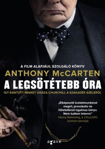 Anthony McCarten - A legs�t�tebb �ra