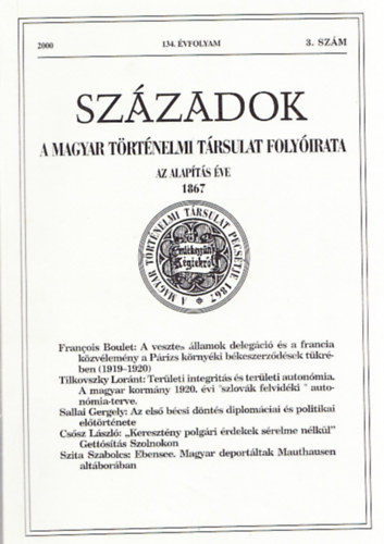 Pál Lajos (fel.szerk.) - Századok - A Magyar Történelmi Társulat Folyóirata, 2000/3.szám, 134.évfolyam