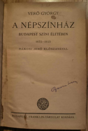 Verő György - A Népszínház Budapest színi életében 1875-1925