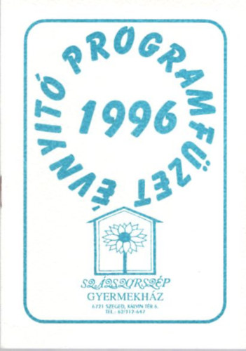 Évnyitó programfüzet 1996 Szeged