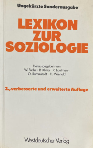W. Fuchs, R. Klima, R. Lautmann, O. Rammstedt, H. Wienold - Lexikon zur Soziologie