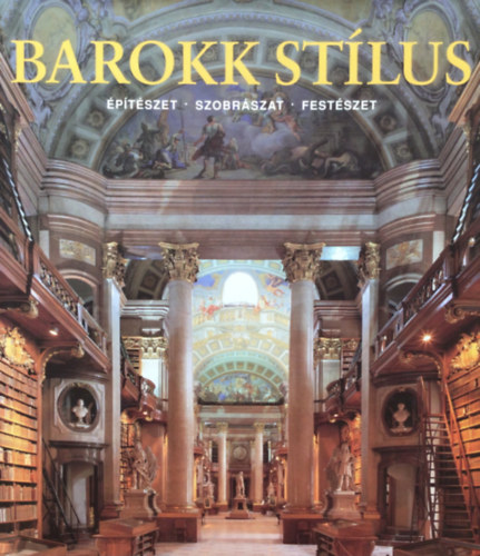 Rolf Toman (szerk.) - Barokk stlus