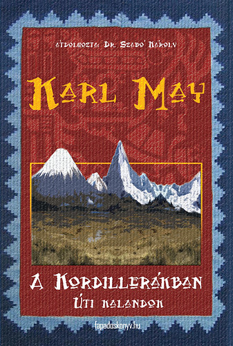 Karl May - A Kordillerákban