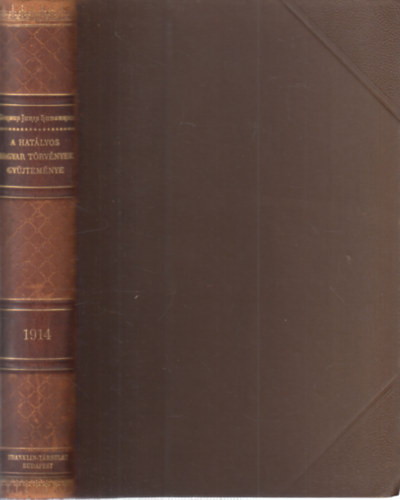 Dr. T�rfy Gyula - Magyar T�rv�nyt�r- 1914. �vi t�rv�nyczikkek (Corpus Juris Hungarici)