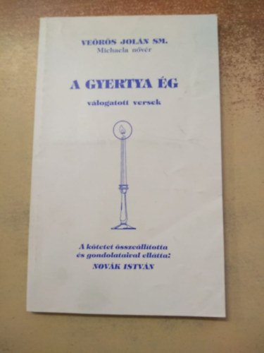 Veöres Jolán - A gyertya ég