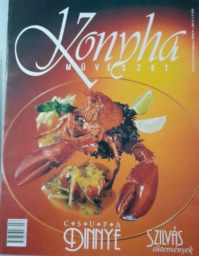 Komromi Zoltn (szerk.) - Konyha mvszet Gasztronmiai magazin - 1999/4