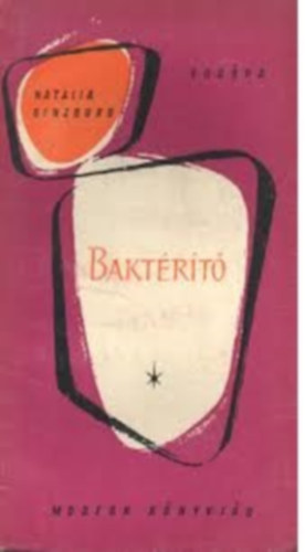 Natalia Ginzburg - Baktérítő