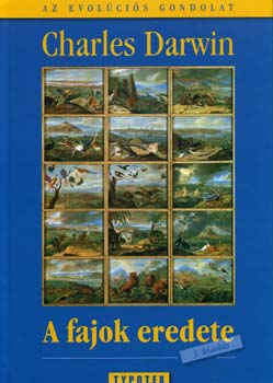 Charles Darwin - A fajok eredete