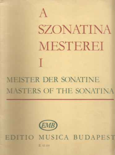 Csurka Magda - A szonatina mesterei I.