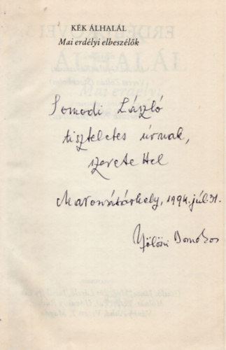 Dvid Gyula (szerk.), Veress Zoltn - Kk lhall- Mai erdlyi elbeszlk- dediklt