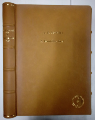 Arthur E. Powell - A kauzlis test  / Kzirat formjban /