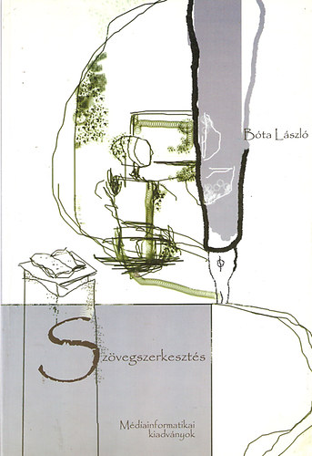 Bta Lszl - Szvegszerkeszts
