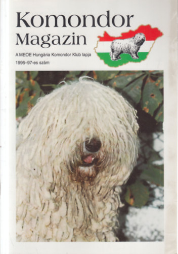 Udvardiné Lukács Ilona (főszerk) - Komondor magazin 1996-97-es szám