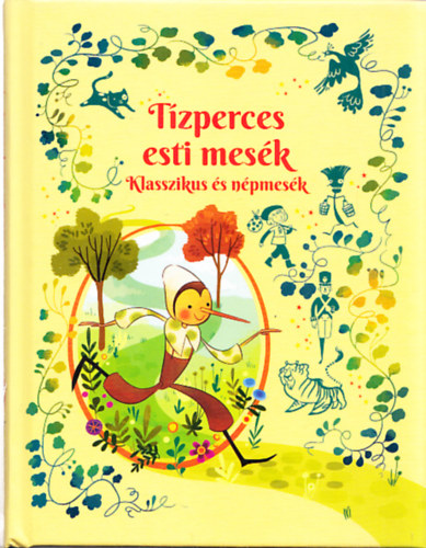 T�zperces esti mes�k - Klasszikus �s n�pmes�k