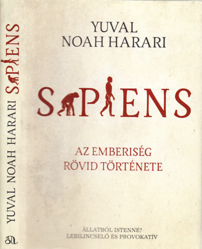 Yuval Noah Harari - Sapiens- Az emberiség rövid története