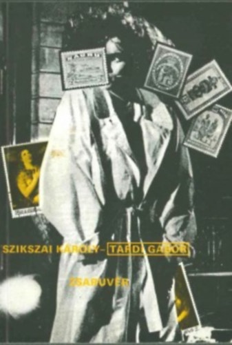 Szikszai K�roly, Tardi G�bor - Zsaruv�r