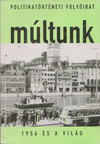 Mltunk - Politikatrtneti folyrat 2007/1.