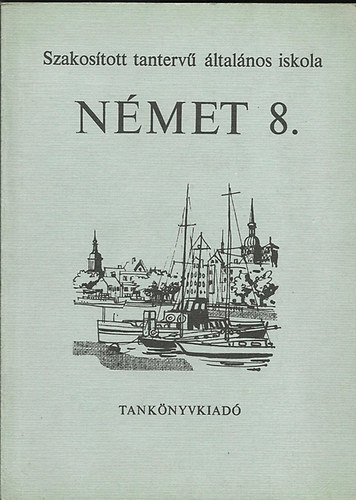 Dr. Tlasi Istvnn - Nmet - 8. osztly