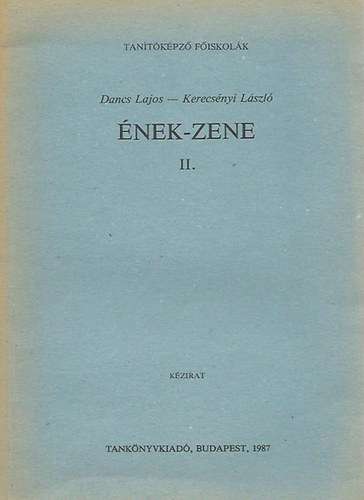 Dancs- Kerecsnyi - nek-zene II.