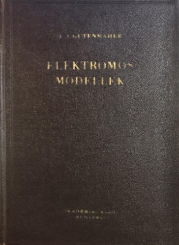 L. I. Gutenmaher - Elektromos modellek